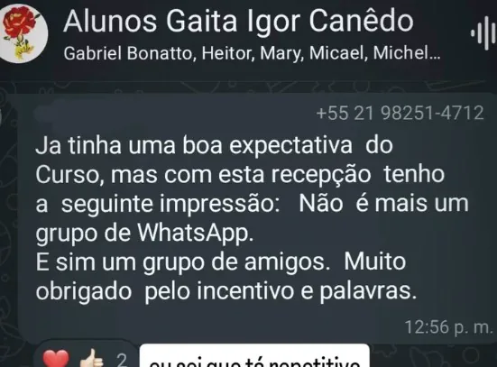 Aluno diz que encontrou um grupo de amigos, não apenas um grupo de WhatsApp